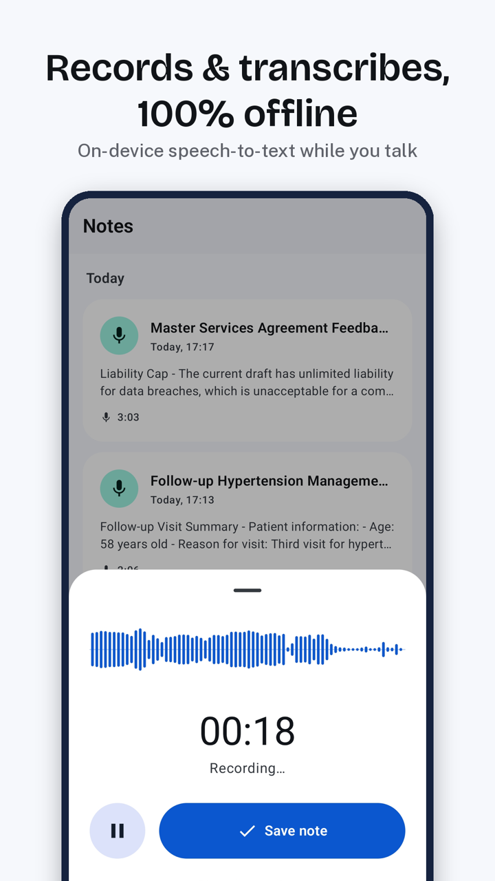 Offhand recording a voice note, transcribed 100% offline with on-device speech-to-text